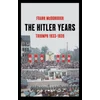 Hitler Years ~ Triumph 1933-1939