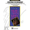 HIGGINS:CHRITMAS ON BROADWAY CONCERT BAND