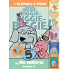 An Elephant & Piggie Biggie!, Volume 5