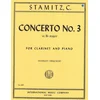 STAMITZ C:CONCERTO NO.3 CLARINET AND PIANO Bb MAJOR