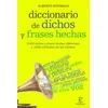Diccionario de dichos y frases hechas