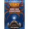 Science Comics: Deep Sea Creatures