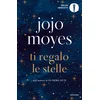 Ti regalo le stelle