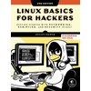 Linux Basics for Hackers, 2nd Edition