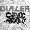 Dialer & Chronic Anxiety - Dialer/Chronic Anxiety Split (LP)