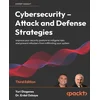 Cybersecurity - Attack and Defense Strategies - Third Edition
