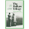 Balkan Trilogy