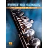 FIRST 50 SONGS YOU SHOULD PLAY ON THE FLUTE