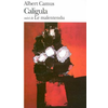 Caligula, suivi de Le malentendu