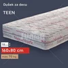 Dušek za decu Teen 160x80 cm