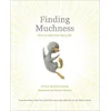Finding Muchness