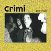 Crimi - Luci e Guai (Limited Edition) (LP)
