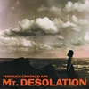 Mt Desolation - Through Cooked Aim (LP)