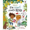 Im (Almost) Always Kind