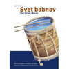 SVET BOBNOV – ZBIRKA SKLADB ZA TOLKALNE SKUPINE /Strajnar