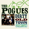 Pogues - Dirty Old Town - The Platinum Collection