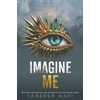 Imagine Me