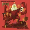Margarita Witch Cult - Strung Out In Hell (Limited Edition) (LP)
