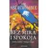 Bez mira i spokoja - Doba ludila - Knjiga druga