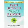 Kako doživeti sreću u životu