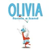 Olivia Forms a Band