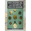Mechanical and Quartz Watch Repair