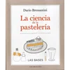 LA CIENCIA DE LA PASTELERíA