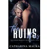Ruins Of Us