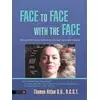 Face to Face with the Face