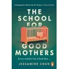 School for Good Mothers