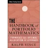 Handbook of Portfolio Mathematics - Formulas for Optimal Allocation and Leverage