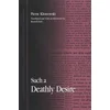 Such a Deathly Desire