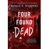 Four Found Dead