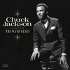 Chuck Jackson - The Best Of The Wand Years