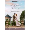 A Heart Worth Stealing
