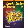LOOK,LISTEN & LEARN MEET THE MASTERS FLUTE +AUDIO ACC.