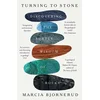Turning to Stone