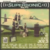 The Hi Class Joes - That Supersonic Beat (LP)
