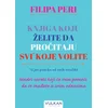 Filipa Peri Knjiga koju želite da pročitaju svi* koje volite *(i još poneko od onih ostalih) ( 29639 )