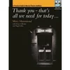 HAMMOND:THANK YOU THATS ALL WE NEED FOR TODAY+CD