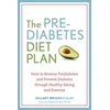 The Prediabetes Diet Plan