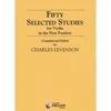 LEVENSON:FIFTY SELECTED STUDIES FOR VIOLIN IN THE FIRST POSITION