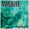 Bikini Wipeouts - Sunk Treasures From The Deep (LP)