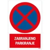 Samolepljiva nalepnica - zabranjeno parkiranje - 230x330mm