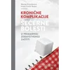 Kronične komplikacije šećerne bolesti u primarnoj i zdravstvenoj zaštiti