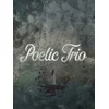 Poetic Trio (Xbox Series X|S) XBOX LIVE Key EUROPE