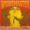 Smokemaster - In The Temple (Transparent Yellow Coloured) (LP)