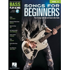 SONGS FOR BEGINNERS BASS PLAY ALONG + AUDIO ACCESS