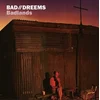 Bad//Dreems - Badlands (LP)