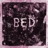 Bed - Everything Hurts (LP)